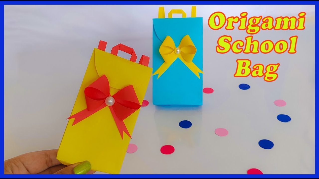 How to make a paper School Bag | DIY origami crafts | Easy Origami ...