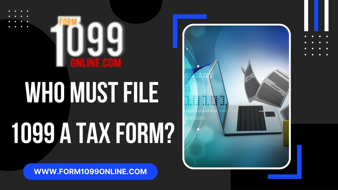 Who Must File 1099 A Tax Form YouTube Who Must File 1099 A Tax Form YouTube