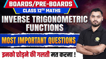 Class 12 Maths | Inverse Trigonometric Functions Most Important Questions | VVI MCQs for Boards 2024