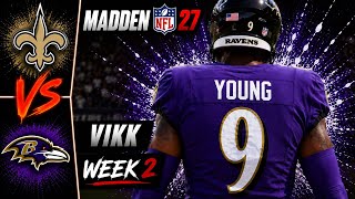 Saints vs Ravens Week 2 Simulation | Madden 27 Draft Rosters