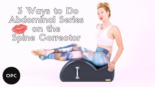 Abdominal Series 3 Variations on the Spine Corrector | Online Pilates Classes