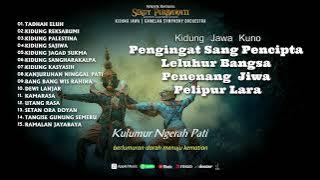 Kidung Jawa Kuno - Pengingat Sang Pencipta | Leluhur Bangsa | Penenang Jiwa | Pelipur Lara