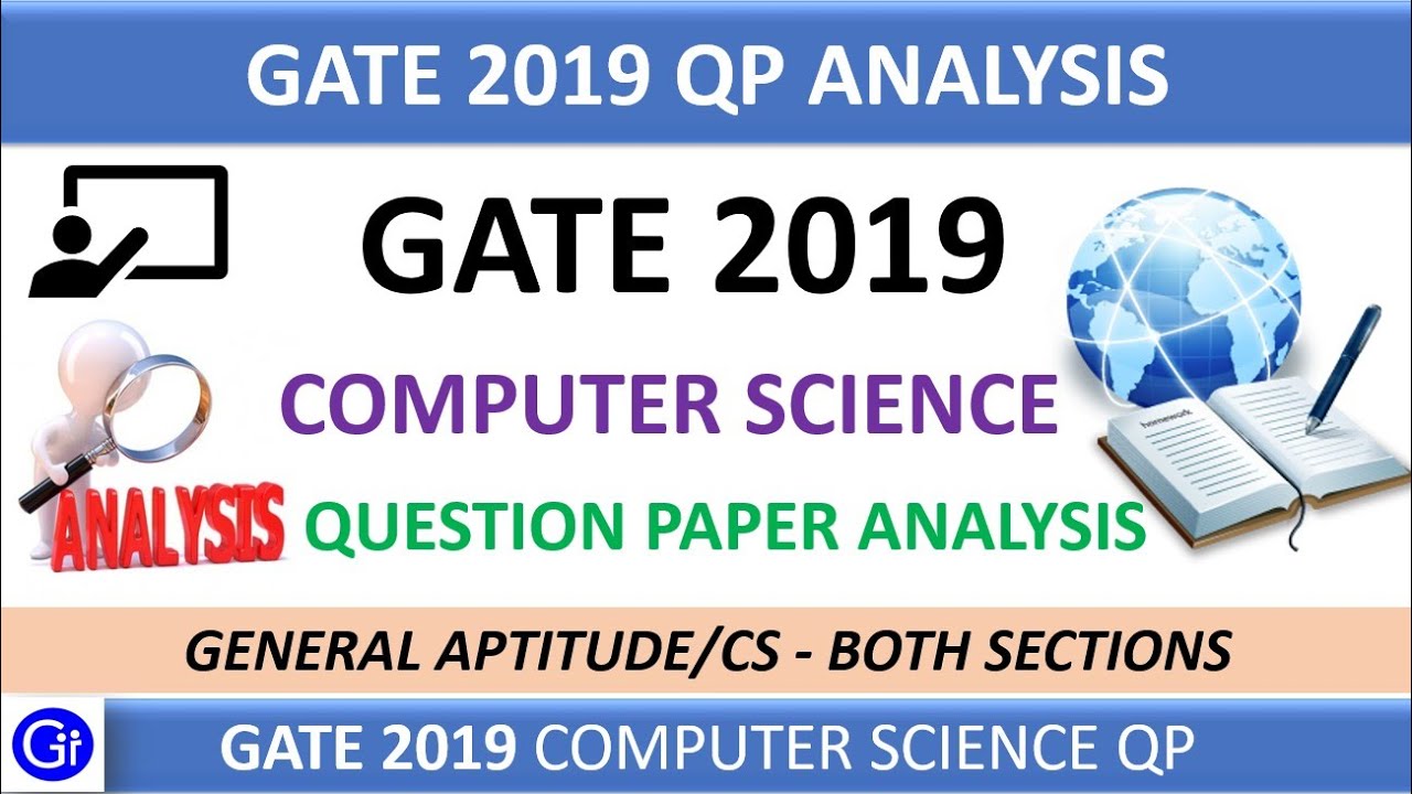 GATE 2019 QUESTION PAPER ANALYSIS - BOTH SECTION MEMORY BASED - YouTube