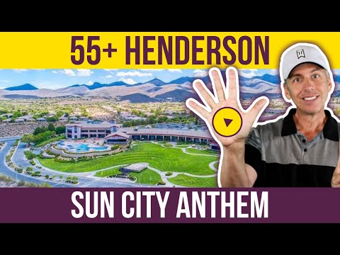 55+ Communities in Henderson NV Retiring in Las Vegas Sun City Anthem