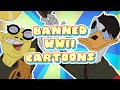 The Dark Past of BANNED World War 2 Cartoons