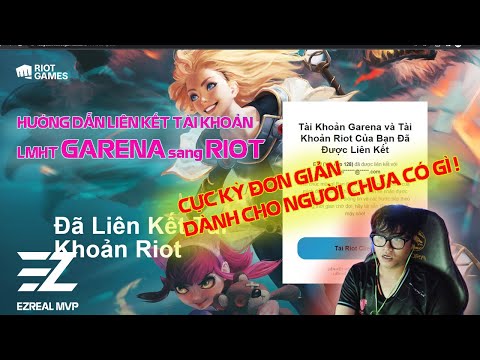 Video [LMHT] HƯỚNG DẪN CHI TIẾT CÁCH CHUYỂN ĐỔI TÀI KHOẢN TỪ... - youtube