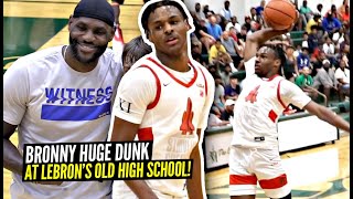 Bronny James Throws Down HUGE DUNK at LeBron's Old High School w\/ LeBron Watching!!