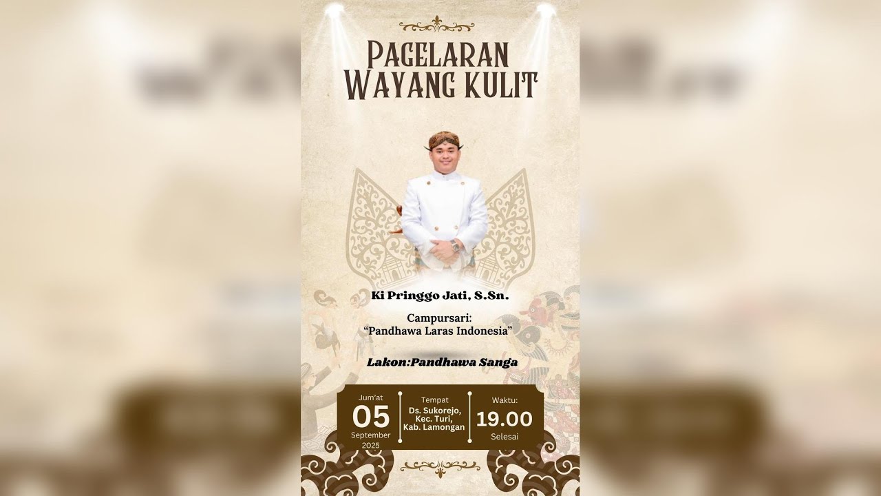 Lakon Pandhawa Sanga, Dalang Ki Pringgo Jati, S.Sn. || Live Ds. Sukorejo, Kec. Turi, Lamongan 2025