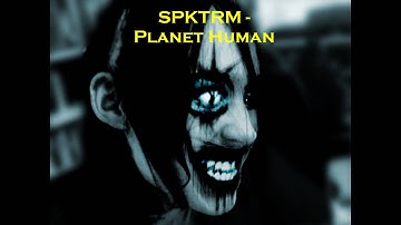 SPKTRM - Planet Human