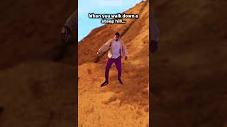 WHEN YOU WALK DOWN A STEEP HILL… | #shorts