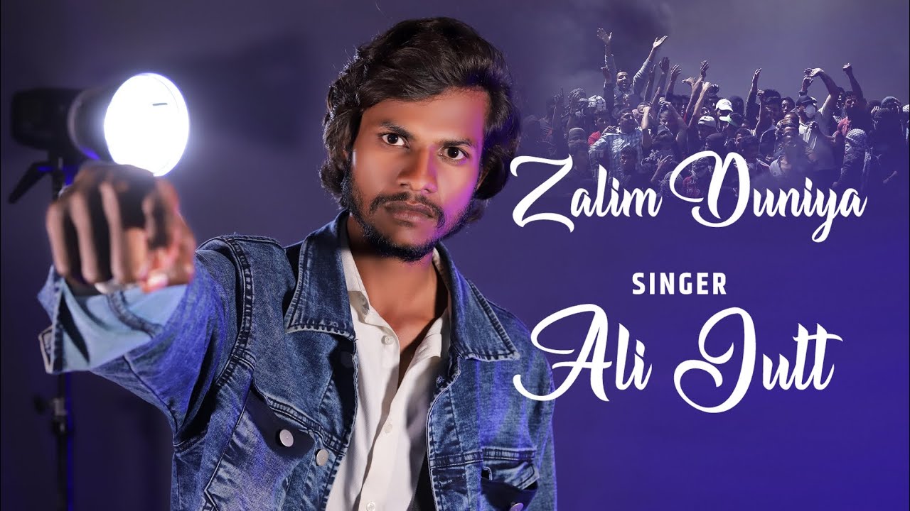 Zalim Duniya Singer Ali Jutt New Singer New Song 2025 From Bucheki ...