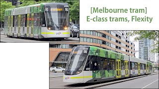 [Melbourne tram] E-class trams, Flexity