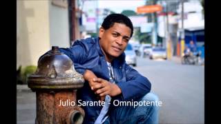 Julio Sarante - Omnipotente