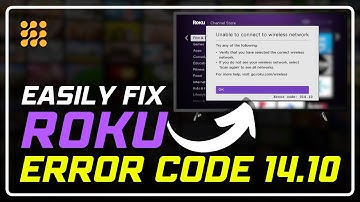 How to Fix Roku Error Code 14.10: Quick and Easy Fix!