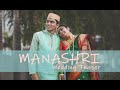 Manashri a journey since 2009 wedding teaser canwed