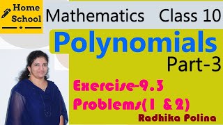Polynomials|Part-3|Class 10|Exercise-9.3|Problems(1 & 2)|Mathematics |NCERT/CBSE