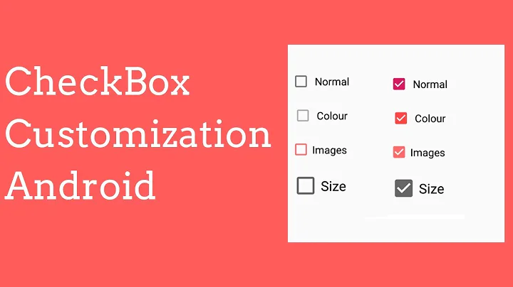 Checkbox Customization Android