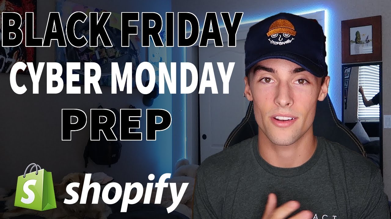 How To Prepare For Black Friday  Cyber Monday | Shopify Dropshipping