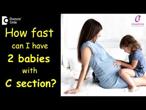 Two C-Sections In A Gap Of 2 Years| Risk Of Repeated C-Sections-Dr.Shashikala Hande Of C9 Hospitals