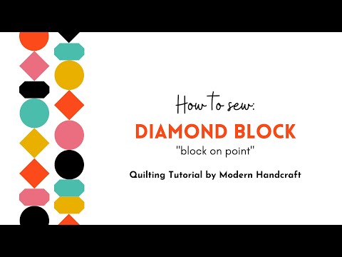 How to sew: Diamond Block "block on point"