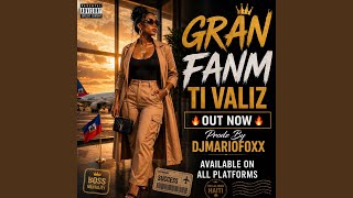 GRAN FANM TI VALIZ