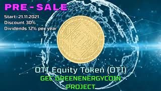 PRE-SALE.  OTI Equity Token (OTI).