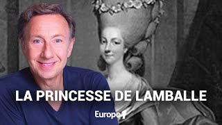 La véritable histoire de la Princesse de Lamballe, l'amie racontée par Stéphane Bern