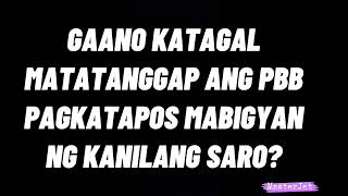 GAANO KATAGAL MATATANGGAP ANG PBB 2021 PAGKATAPOS MABIGYAN NG SARO?