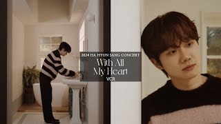 하현상 (Ha Hyun Sang) - 2024 하현상 콘서트 'With All My Heart' VCR