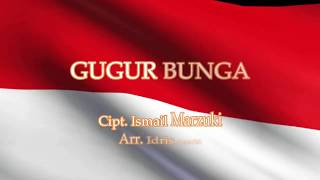 Gugur Bunga - Ismail Marzuki (LYRIC : INDONESIA / ENGLISH)