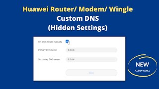 How To Change Set Custom DNS Settings Huawei Router, Modem, Wingle screenshot 4