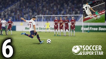 Soccer Super Star - Football Gameplay / Walkthrough Part 6 (IOS & Android Game)