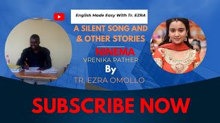 A SILENT SONG & OTHER STORIES: VRENIKA PATHER'S 'NINEMA'