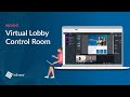 Virtual lobby control room   inevent