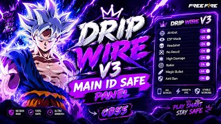 🔥 DRIP WIRE V3 | MAIN ID SAFE PANEL 😱 | OB55 NEW UPDATE | ALL DEVICES WORKING ⚡ screenshot 3