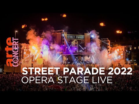 Zurich Street Parade 2022 - Opra Stage LIVE w/ Adriatique, Animal Trainer, FJAAK... ? ARTE Concert