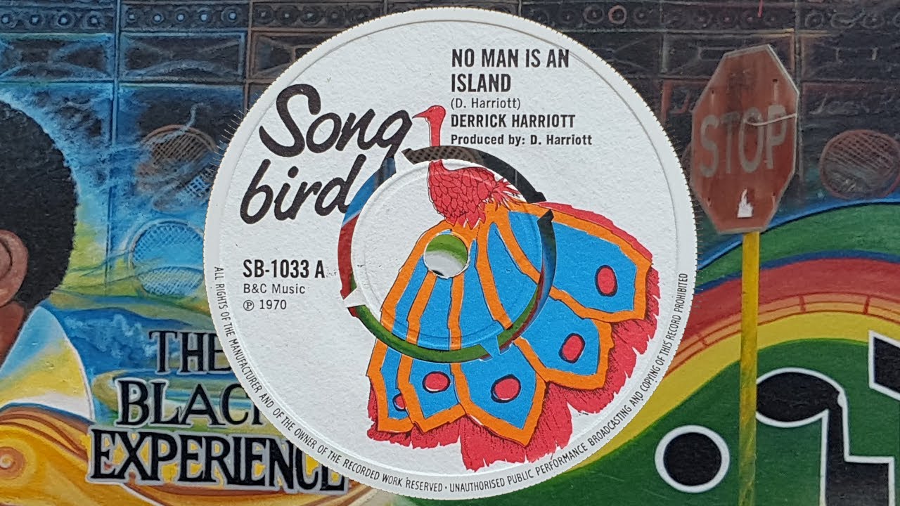英7” Derrick Harriott Message From A Black Man SB1028 Song Bird /00050 Derrick Harriott - Message From A Black Man (7