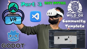 Godot 4.4 VR Template - Part 3 - Easy Install (Wild Ox VR Community Template)