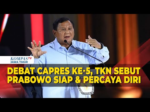 TKN akui Prabowo Siap &amp; Akan Tampil Percaya Diri di Debat Capres Terakhir