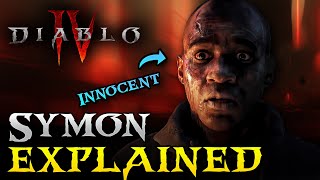 The Truth about Symon ► Why He Summoned Lilith | By Three They Come Questline Diablo 4 Lore