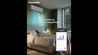 Panasonic AC | All-Night Comfort with Custom Sleep Profile