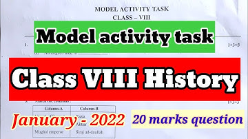 Class VIII model activity task of history in Urdu || History model activity task class eight wbbse