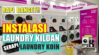 INSTALASI LAUNDRY KILOAN SUPER RAPI seperti COIN LAUNDRY | Resik Wangi Laundry part 1