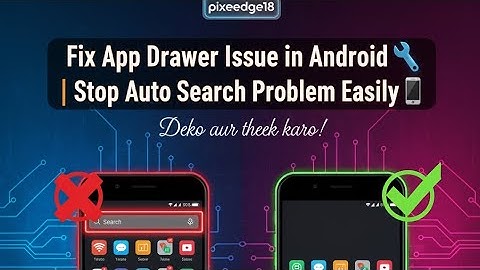 "Fix App Drawer Issue in Android 🔧 | Stop Auto Search Problem Easily 📱"