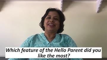 Hello Parent Feedback from First Steps