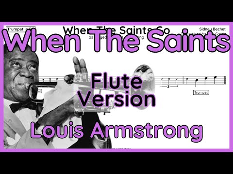 When The Saints Go Marching In - Louis Armstrong - Flute Version (+mp3 audio)