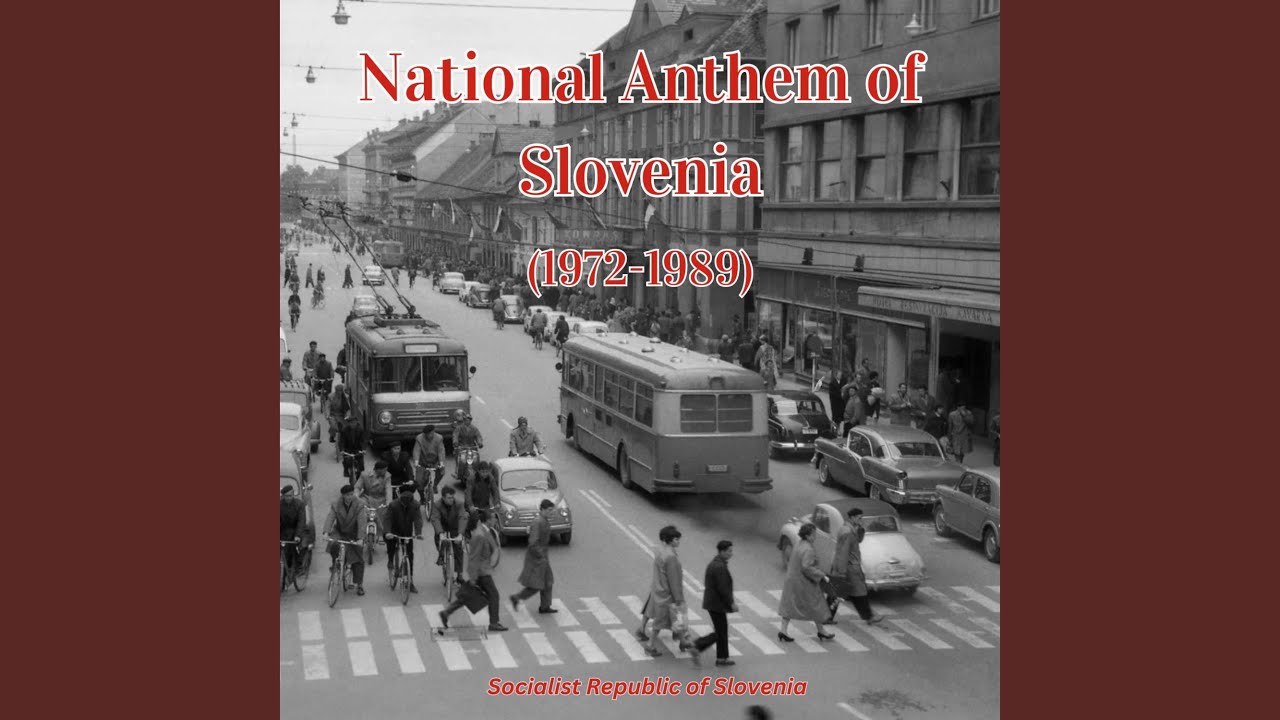 National Anthem of Slovenia (1972-1989)