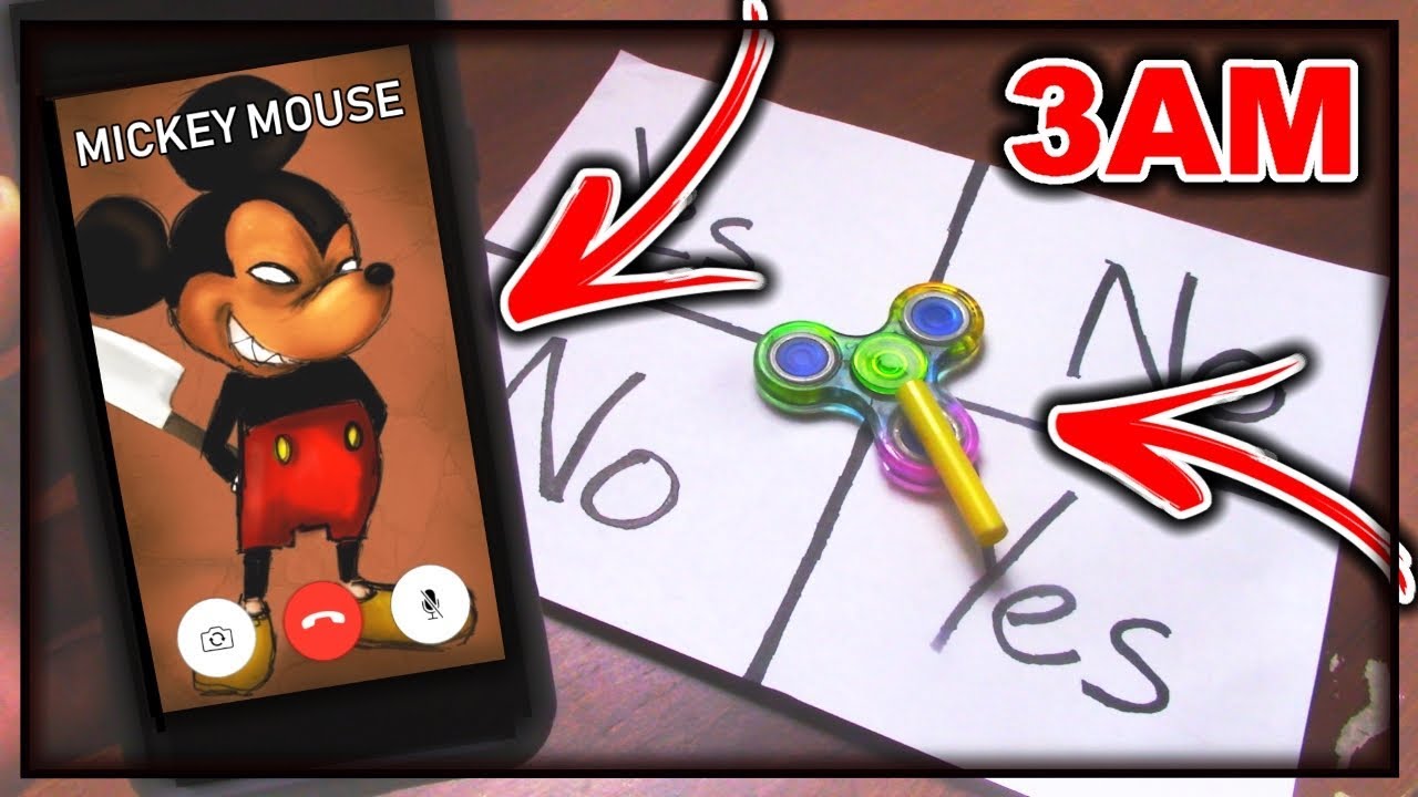 Do Not Call Mickey Mouse At 3am DO NOT PLAY CHARLIE CHARLIE FIDGET SPINNER WHEN CALLING MICKEY MOUSE AT