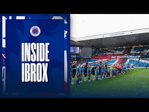 TRAILER | Inside Ibrox | RFC v HSV | 22nd July 2023