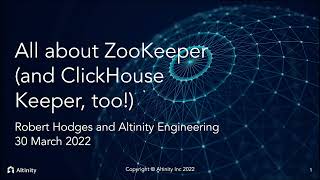 All about ZooKeeper (and ClickHouse Keeper Too) | ClickHouse Webinar